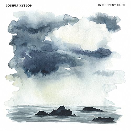 Joshua Hyslop - In Deepest Blue - Zortam Music