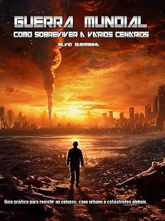 Livro Guerra Mundial- Como Sobreviver a Varios Cenarios