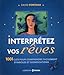 Interprétez vos rêves by 