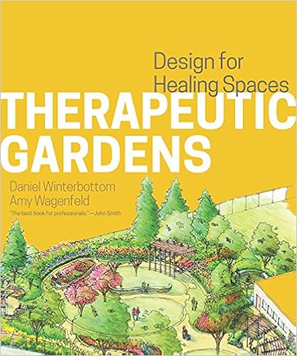 Book's Cover of Therapeutic Gardens: Design for Healing Spaces (Inglés) Tapa dura – Ilustrado, 19 mayo 2015
