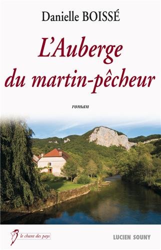 L' auberge du martin-pêcheur