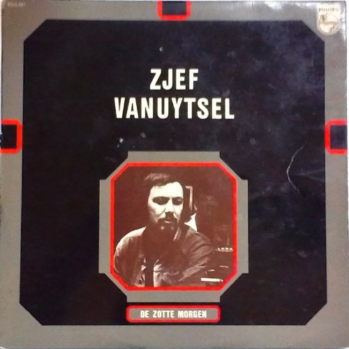 Zjef Vanuytsel - De Zotte Morgen - Zortam Music