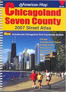 American Map Chicagoland Seven County, Illinois Atlas: 9780841626713 
