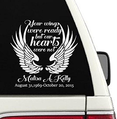 Your Wings Were Ready But Our Heart Was Not Memorial Car Decal / In Loving Memory Of Decal (#7)