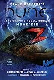 DUNE: The Graphic Novel, Book 2: Muad’Dib