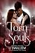 Torn Souls: A Paranormal Vampire Romance (Soul Ties Book 3)
