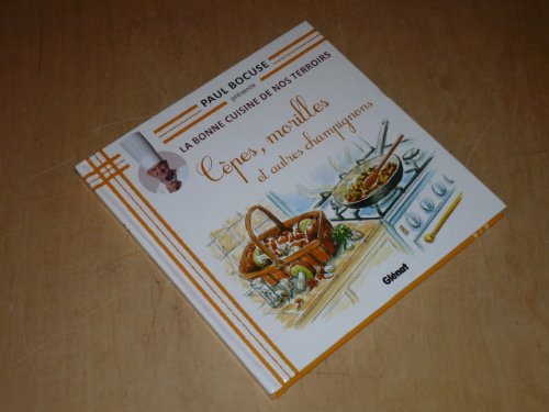 Cèpes, morilles et autres champignons