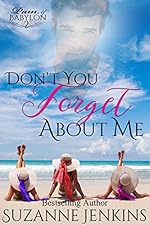 Don't You Forget About Me: Pam of Babylon Book #2