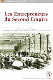 Les  entrepreneurs du Second Empire