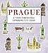 Prague: A Three-Dimensional Expanding City Guide (City Skylines)