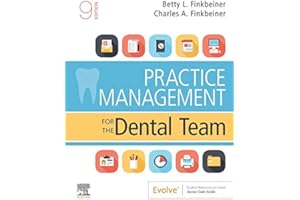 Practice Management for the Dental Team E-Book