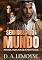 Livro Minha Para Amar e Proteger: Senhores do Mundo - Livro 1