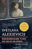 Secondhand Time: The Last of the Soviets