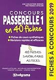 Coucours Passerelle 1 : 40 fiches méthodes, savoir-faire et astuces by