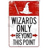 Wizards Only Beyond This Point Sign Poster 13 x 19in