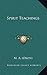 Spirit Teachings by M. A. (Oxon)