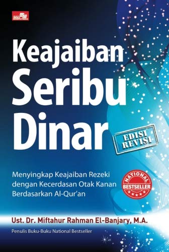 Keajaiban Seribu Dinar Edisi Revisi Indonesian Edition El Banjary Miftahur Rahman 9786020286273 Amazon Com Books