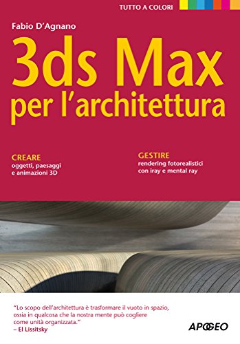 Amazoncom 3ds Max Per Larchitettura Quarta Edizione