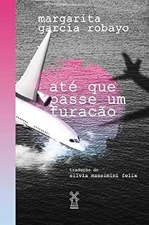 Livro Até que passe um furacão