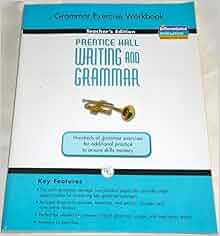 Prentice Hall: Writing and Grammar, Grade 9 - Grammar Exercise Workbook