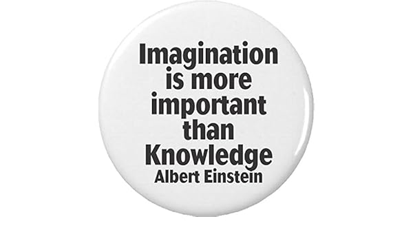 Imaginación es más importante que el conocimiento Albert Einstein ...