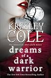 "Dreams of a Dark Warrior (Immortals After Dark 11)" av Kresley Cole