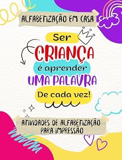 Livro Atividades de alfabetização para impressão : Alfabetização em casa