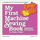 My First Machine Sewing Book KIT: Straight Stitching (My First Sewing Book Kit series) by Winky Cherry