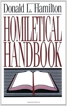Homiletical Handbook Homiletical Handbook
