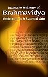 Invaluable Scriptures of Brahmavidya: Vachanamrut and Swamini Vato