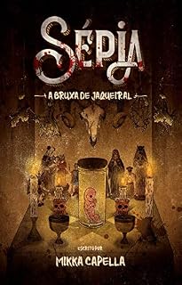Livro Sépia: A Bruxa de Jaqueiral