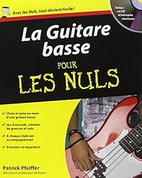 La  guitare basse pour les nuls