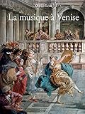 La musique à Venise by 