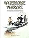 Waterborne Warriors: U.S. Army Riverine Craft in Vietnam by John M. Carrico