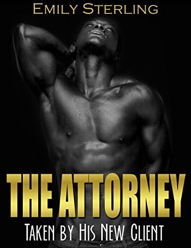 The Attorney Taken by His New Client Kindle Edition