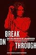 Break on Through: The Life and Death of Jim Morrison