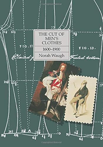 Download The Cut of Men's Clothes: 1600-1900 PDF