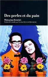 Des  perles et du pain