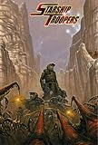 Starship Troopers Miniatures Game: The Mobile Infantry Army Book