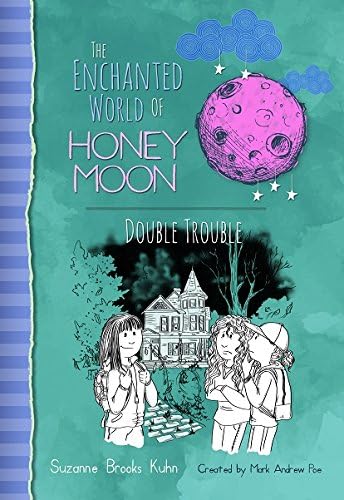 Honey Moon Double Trouble (The Enchanted World of Honey Moon)