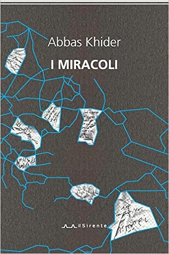 Abbas Khider - I miracoli (2016)