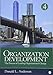 Organization Development: The Process of Leading Organizational Change