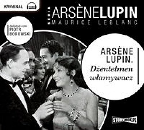 Arsene Lupin dzentelmen wlamywacz. Audiobook