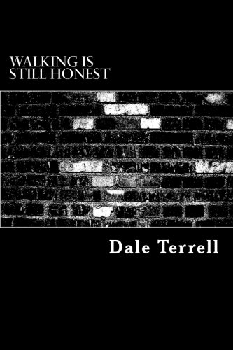 Walking Is Still Honest: Confessions of a Punk Rocker With MS