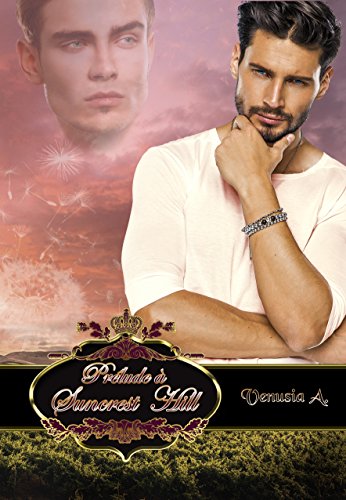 PrÃ©lude Ã  Suncrest Hill (French Edition)