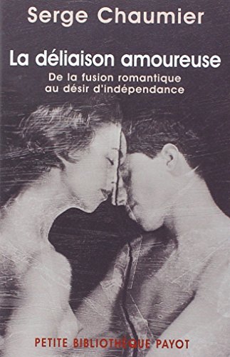 La  déliaison amoureuse