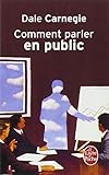 Comment Parler En Public (Le Livre de Poche) (French Edition) by