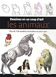 dessiner en un coup d'oeil les animaux by