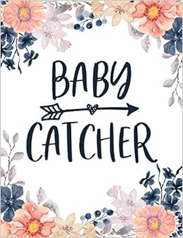 baby catcher