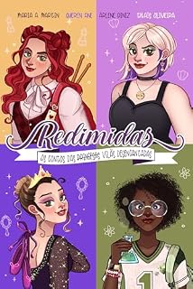 Livro Redimidas: Os contos das (princesas) vilãs desencantadas
